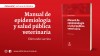 «Manual de epidemiología y salud pública veterinaria», un libro necesario