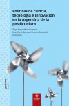Reseña de «Políticas de ciencia, tecnología e innovación en la Argentina de la posdictadura» en revista Technology and Culture