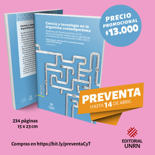 Una lectura para comprender las políticas que moldearon el sistema científico argentino