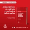 «Introducción al análisis económico del derecho», nuevo libro de Lecturas de Cátedra