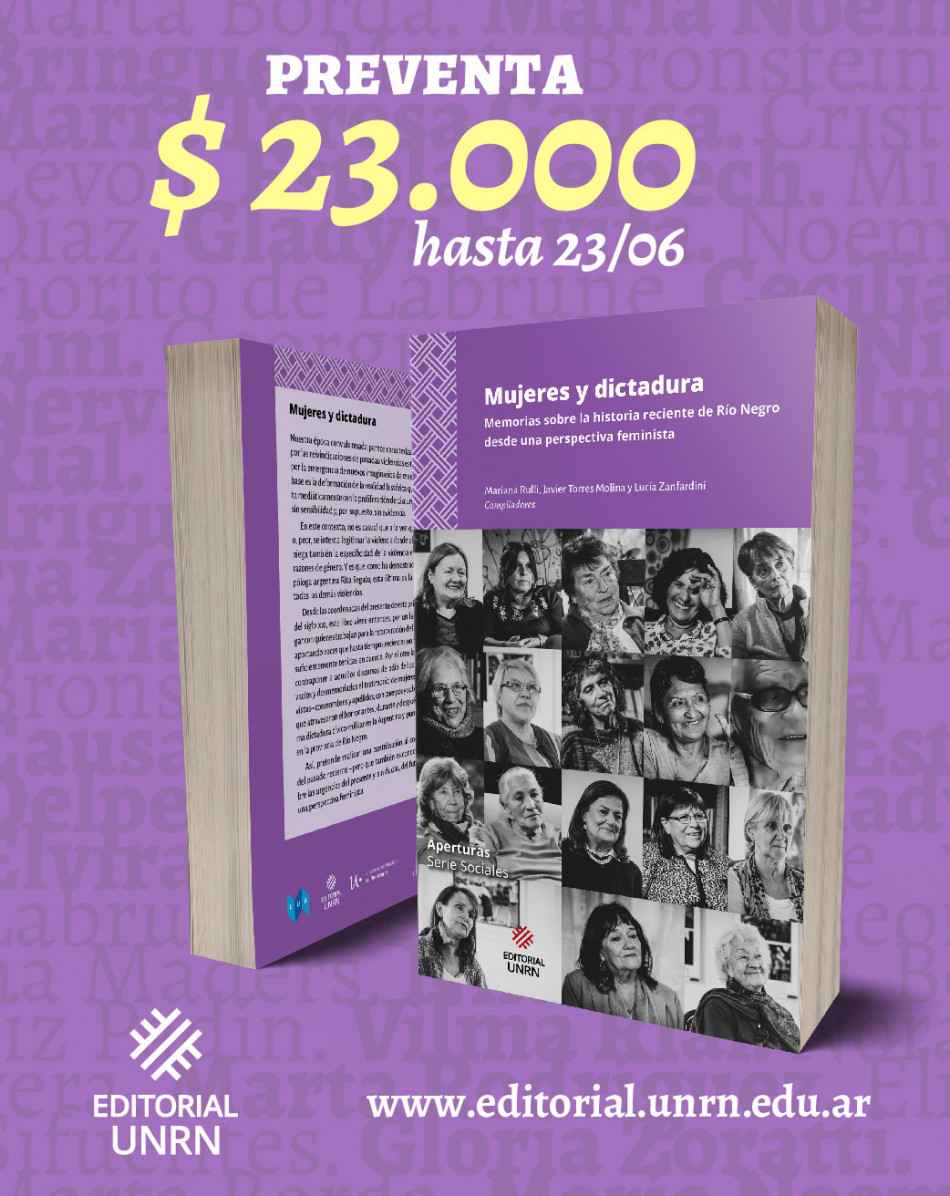 Mujeres y dictadura. Voces que reconstruyen la historia desde la Patagonia