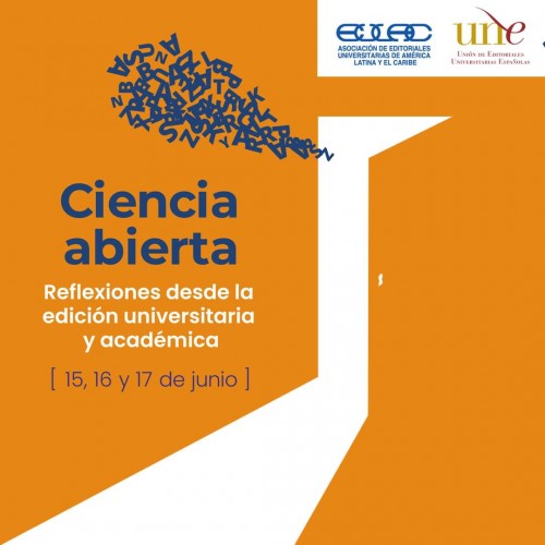 EULAC y UNE invitan al foro sobre «Edición universitaria y ciencia abierta»